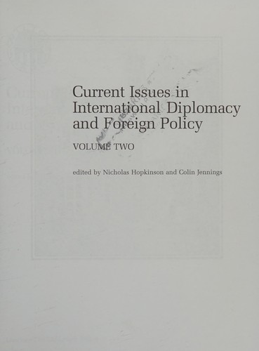 Current Issues in International Diplomacy and Foreign Policy