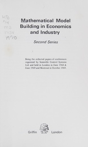 Mathematical model building in economics and industry