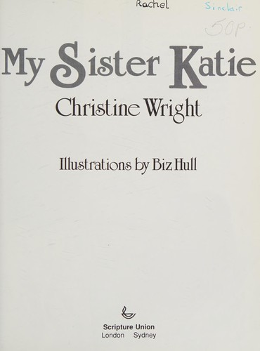 My sister Katie