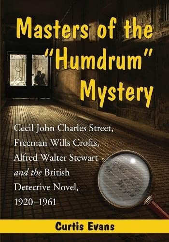 Masters of the "Humdrum" Mystery