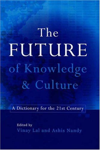 The Future of Knowledge & Culture