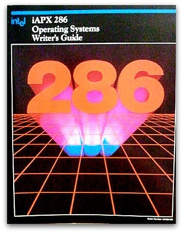 80286 operating systems writer's guide