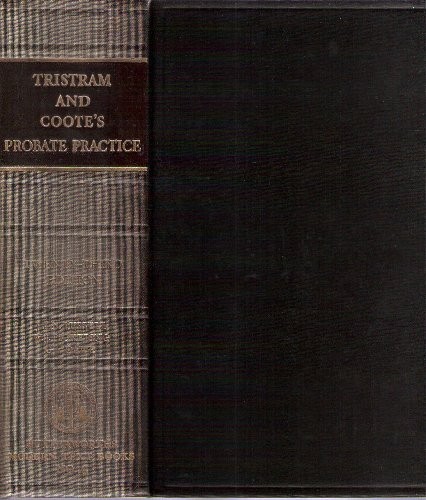 Tristram and Coote's probate practice