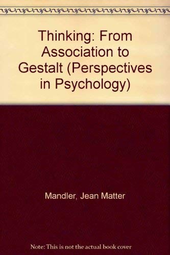 Thinking, from association to gestalt