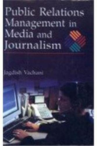 Public Relations Management in Media and Journalism