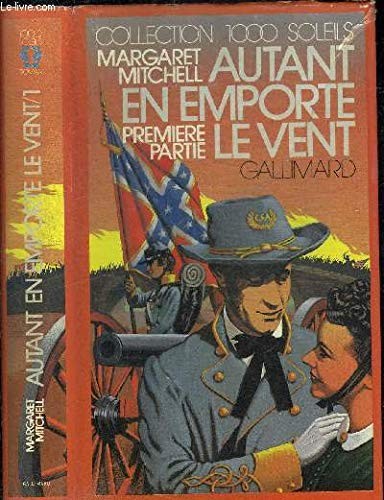 Autant en emporte le vent, tome 1