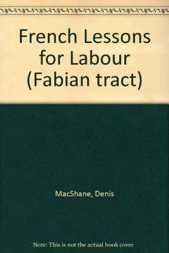 French Lessons for Labour