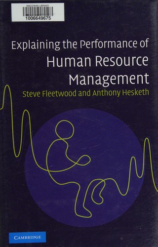 Explaining the Performance of Human Resource Management