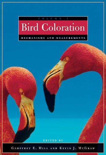 Bird Coloration, Volume 1: Mechanisms and Measurements