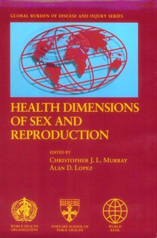 Health Dimensions of Sex and Reproduction