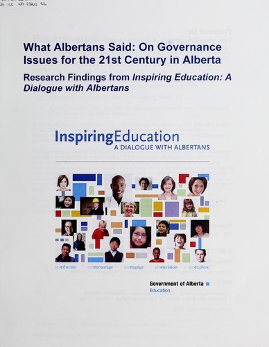 What Albertans Said on Governance Issues for the 21st Century in Alberta