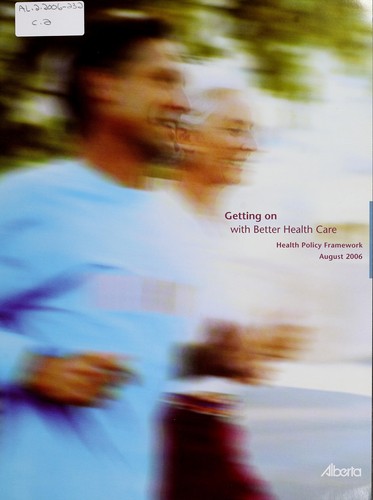 Getting on with Better Health Care