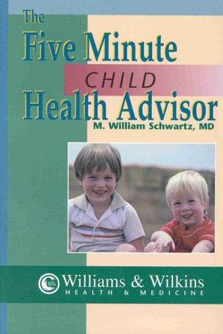 The 5-Minute Child Health Advisor