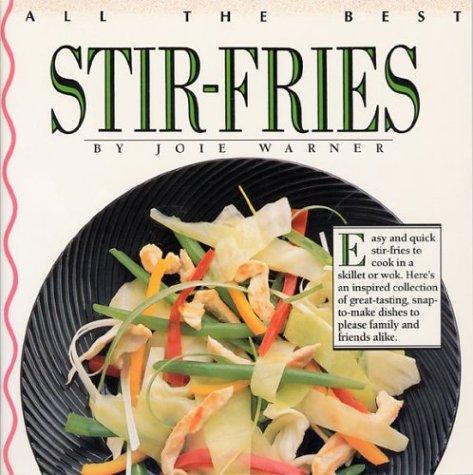 All the Best Stir-fries