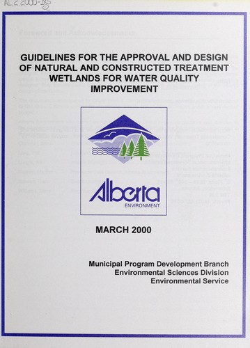 Guidelines for the Approval and Design of Natural and Constructed Treatment Wetlands for Water Quality Improvement