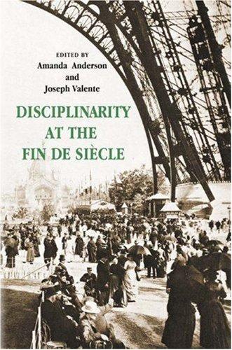 Disciplinarity at the fin de siècle