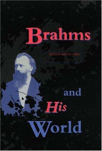 Brahms and his world