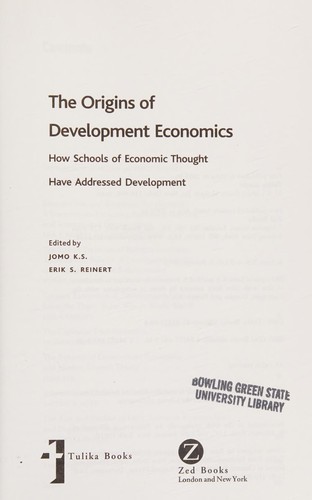 Origins of Development Economics: How Schools of Economic Thought Addressed Development