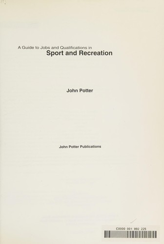A Guide to Jobs and Qualifications in Sport and Recreation