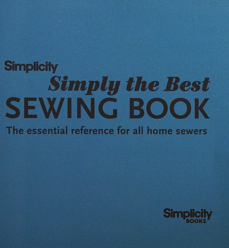 Simplicity: Simply the Best Sewing Book