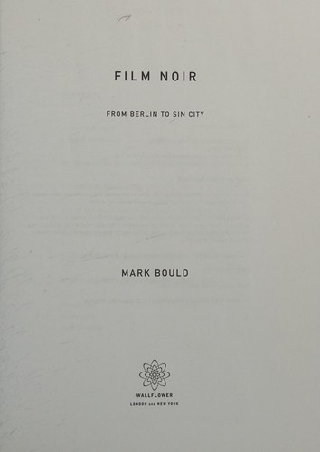 Film Noir: From Berlin to Sin City