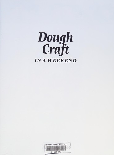 Dough Craft in a Weekend (Crafts in a Weekend)