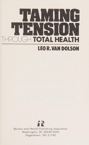 Taming tension through total health