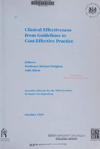Clinical Effectiveness from Guidelines to Cost-Effective Practice