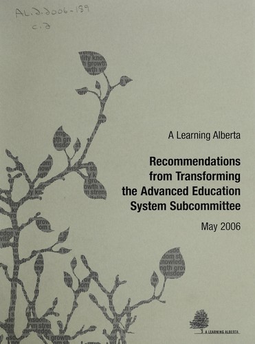 Recommendations from Transforming the Advanced Education System Subcommittee