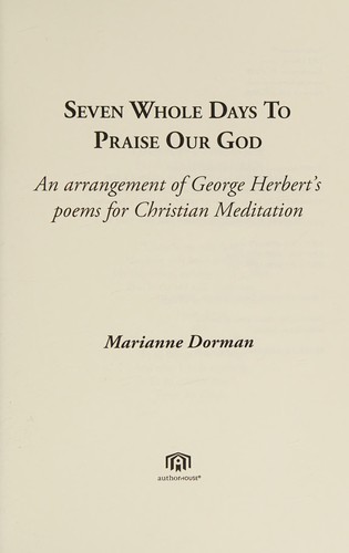 Seven whole days to praise our God