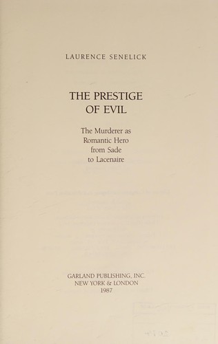 The Prestige of Evil