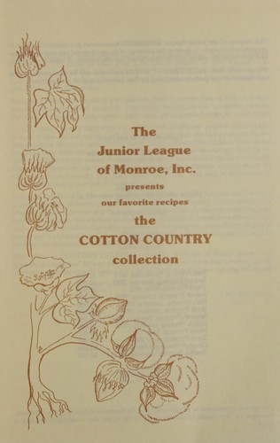 The Junior League of Monroe, Inc. presents our favorite recipes