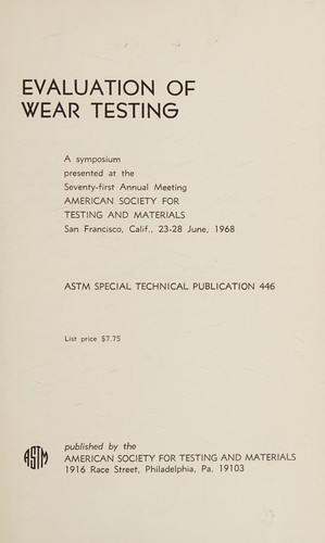 Evaluation of wear testing