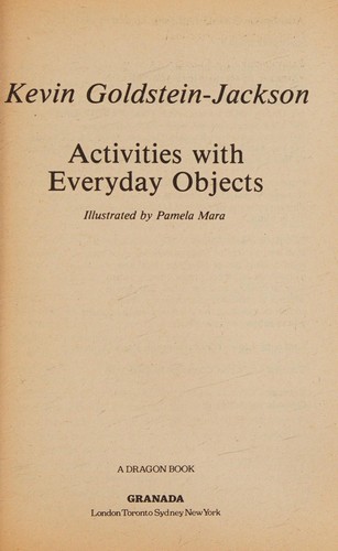 Activities with Everyday Objects