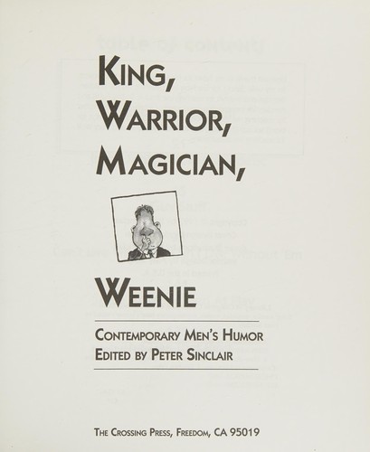 King, Warrior, Magician, Weenie