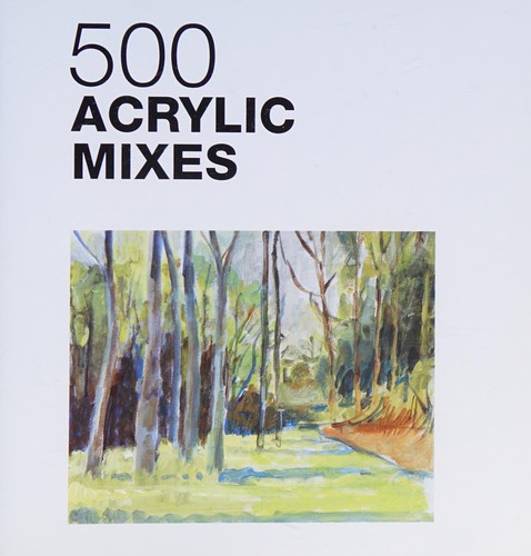 500 acrylic mixes