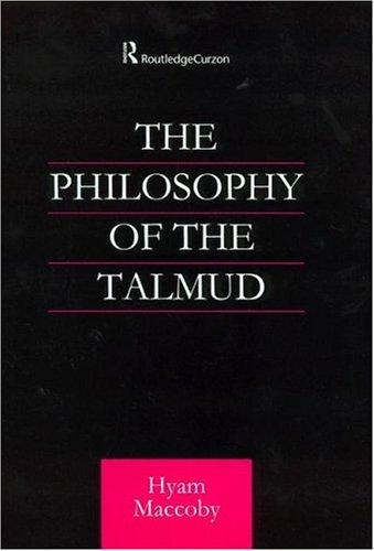 Philosophy of the Talmud (Curzon Jewish Philosophy)