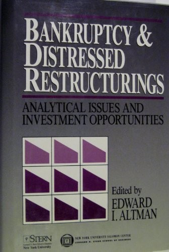 Bankruptcy & Distressed Restructurings