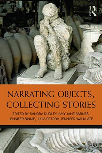 Narrating objects, collecting stories