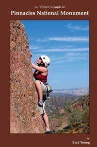 A Climber's Guide to Pinnacles National Monument