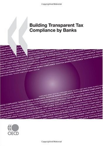 Building Transparent Tax Compliance by Banks