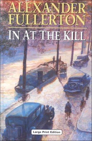 In at the Kill