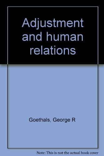 Adjustment and Human Relations