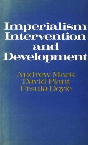 Imperialism, Intervention, and Development