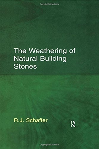The Weathering of Natural Building Stones
