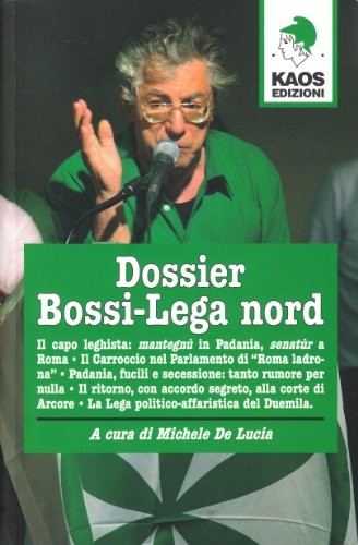 Dossier Bossi-Lega nord