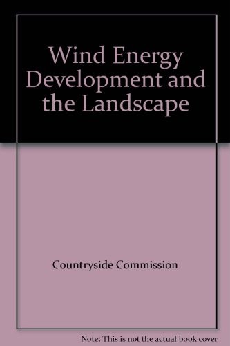 Wind energy development and the landscape