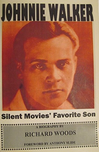 Johnnie Walker - Silent Movies' Favorite Son