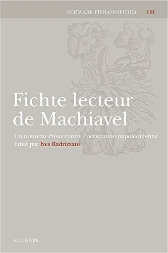 Fichte lecteur de Machiavel