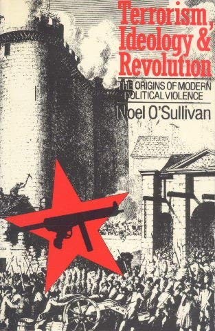 Terrorism, Ideology and Revolution
